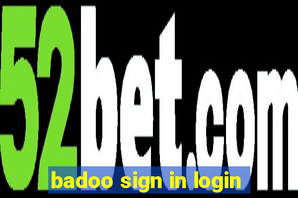 badoo sign in login